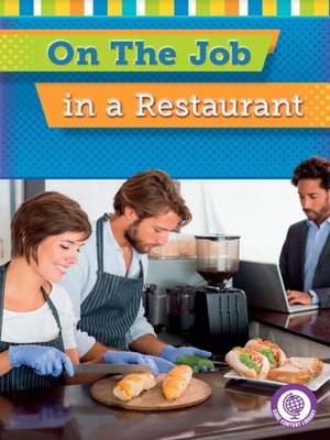 cover image of On the Job in a Restaurant